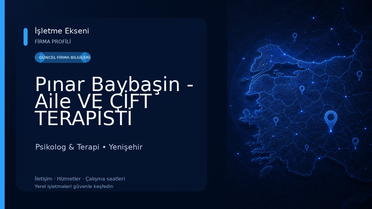 Pınar Baybaşin - Aile VE ÇİFT TERAPİSTİ Psikolog & Terapi