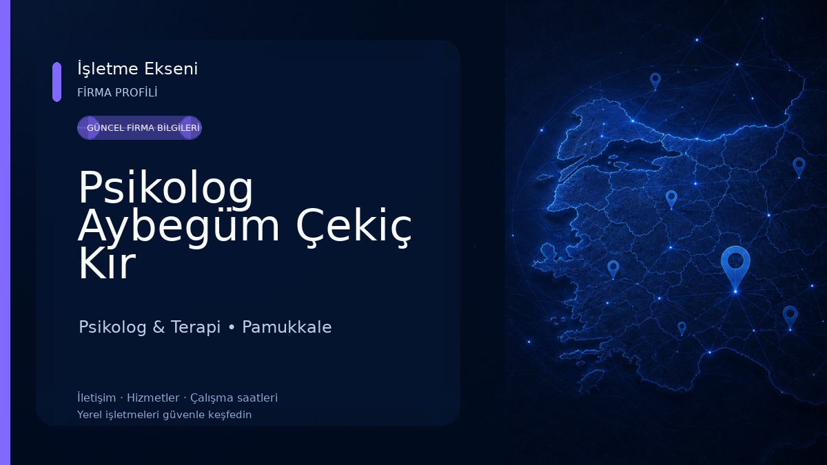 Psikolog Aybegüm Çekiç Kır Psikolog & Terapi
