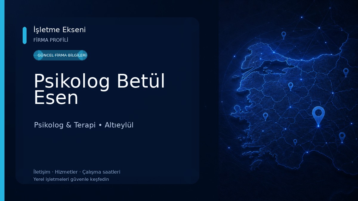 Psikolog Betül Esen Psikolog & Terapi