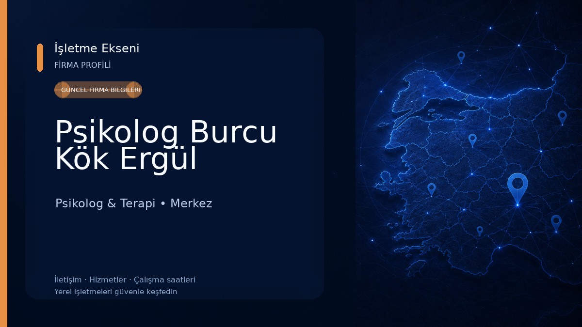 Psikolog Burcu Kök Ergül Psikolog & Terapi