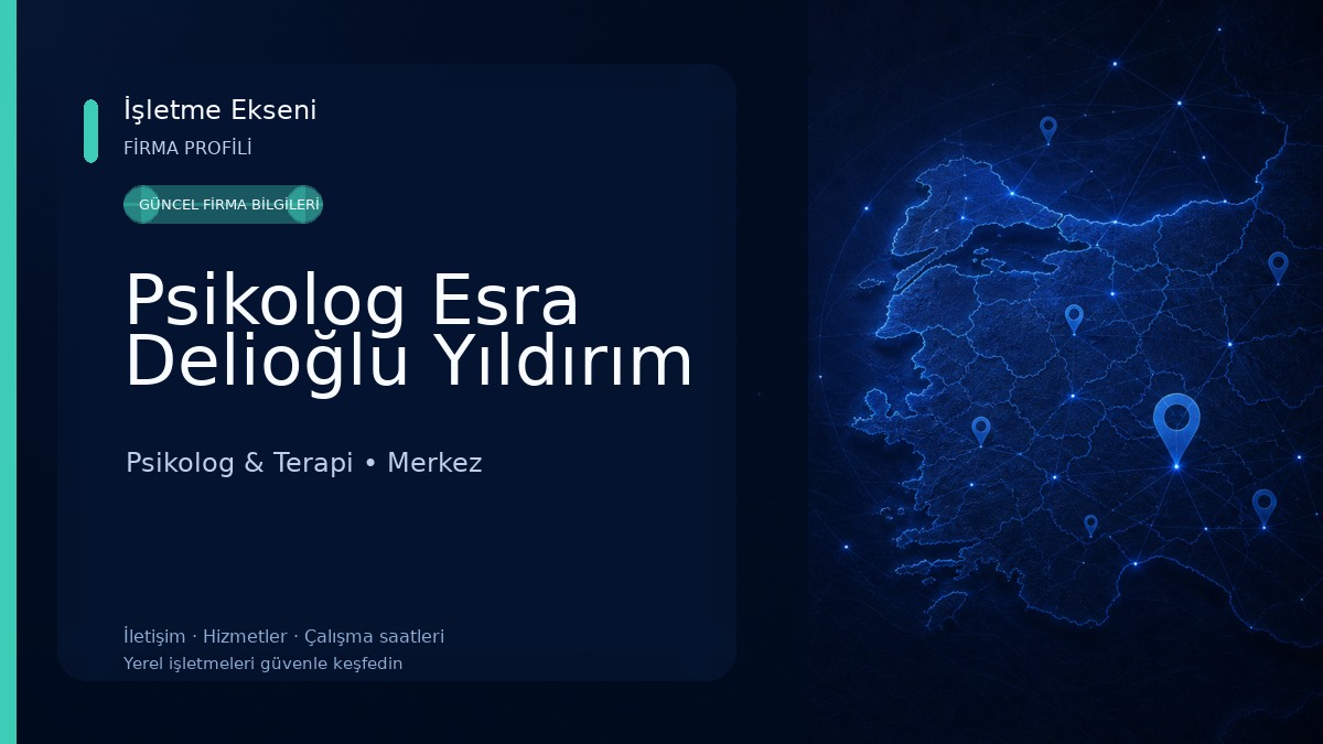 Psikolog Esra Delioğlu Yıldırım Psikolog & Terapi