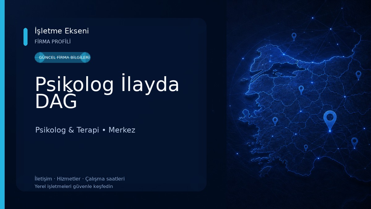 Psikolog İlayda DAĞ Psikolog & Terapi