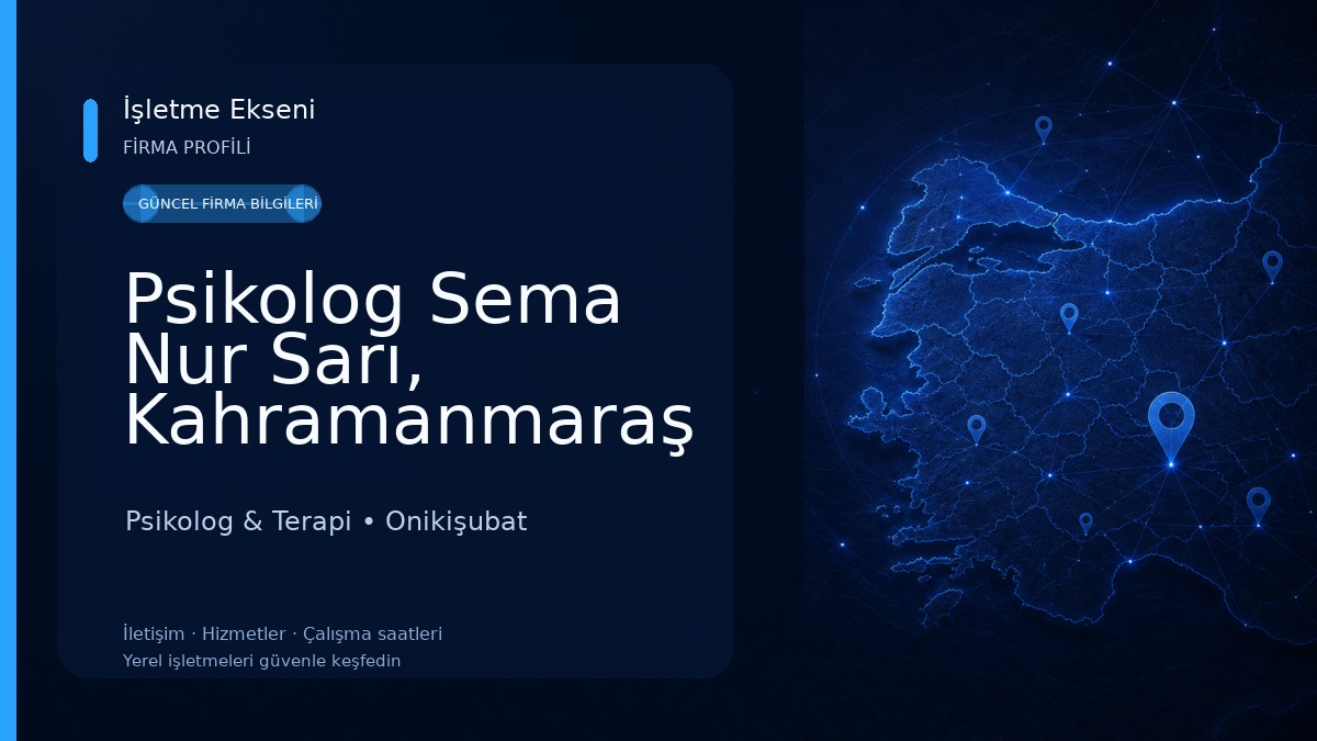 Psikolog Sema Nur Sarı, Kahramanmaraş Psikolog Psikolog & Terapi