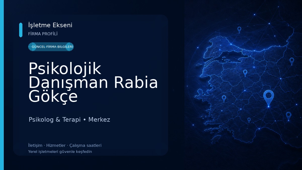 Psikolojik Danışman Rabia Gökçe Psikolog & Terapi