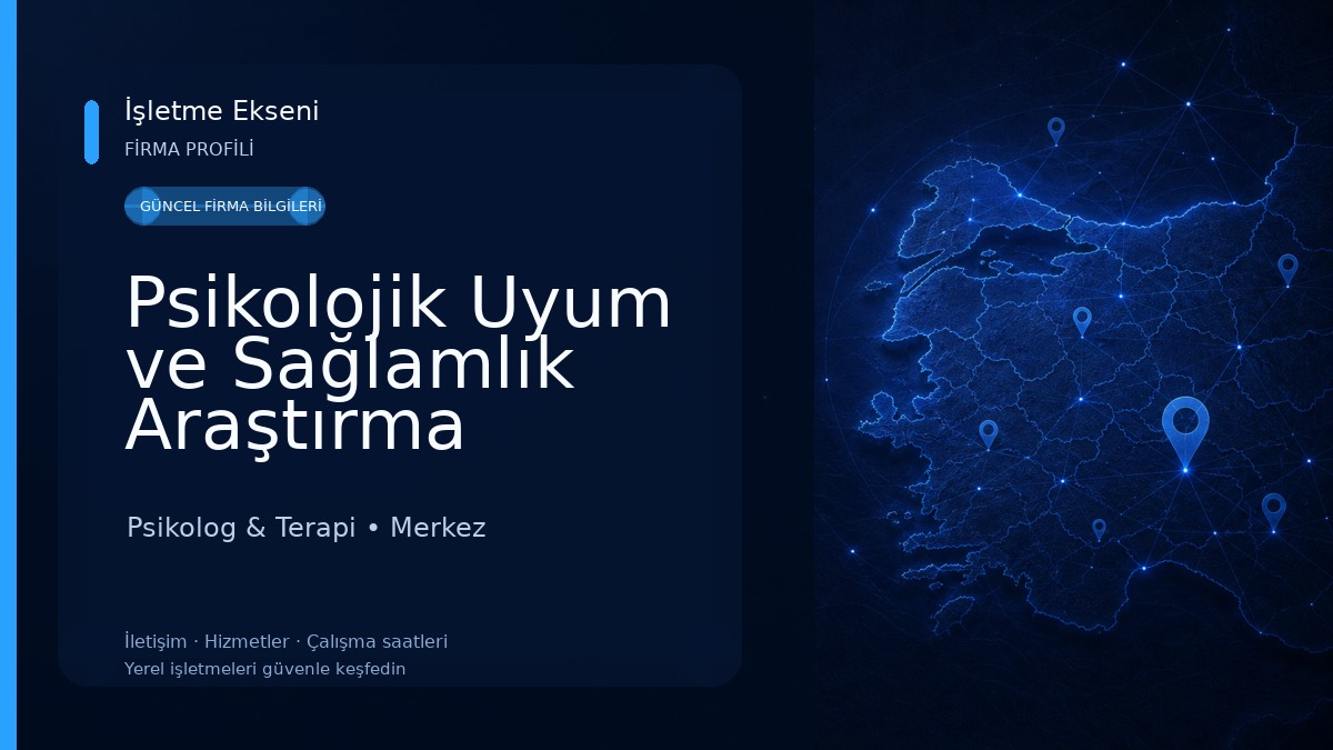 Psikolojik Uyum ve Sağlamlık Araştırma Derneği