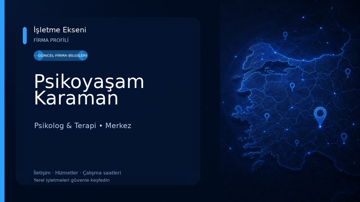 Psikoyaşam Karaman Psikolog & Terapi
