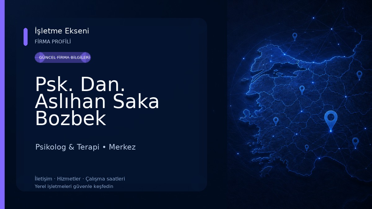 Psk. Dan. Aslıhan Saka Bozbek Psikolog & Terapi
