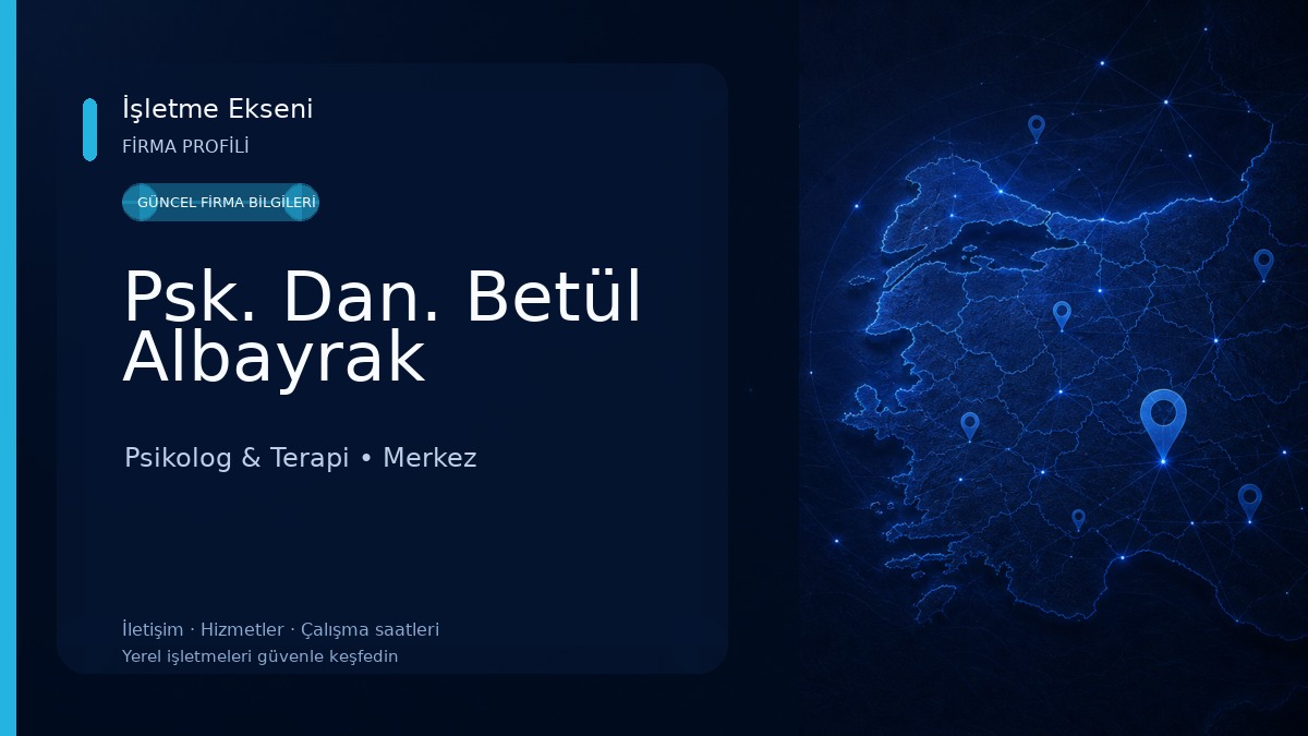 Psk. Dan. Betül Albayrak
