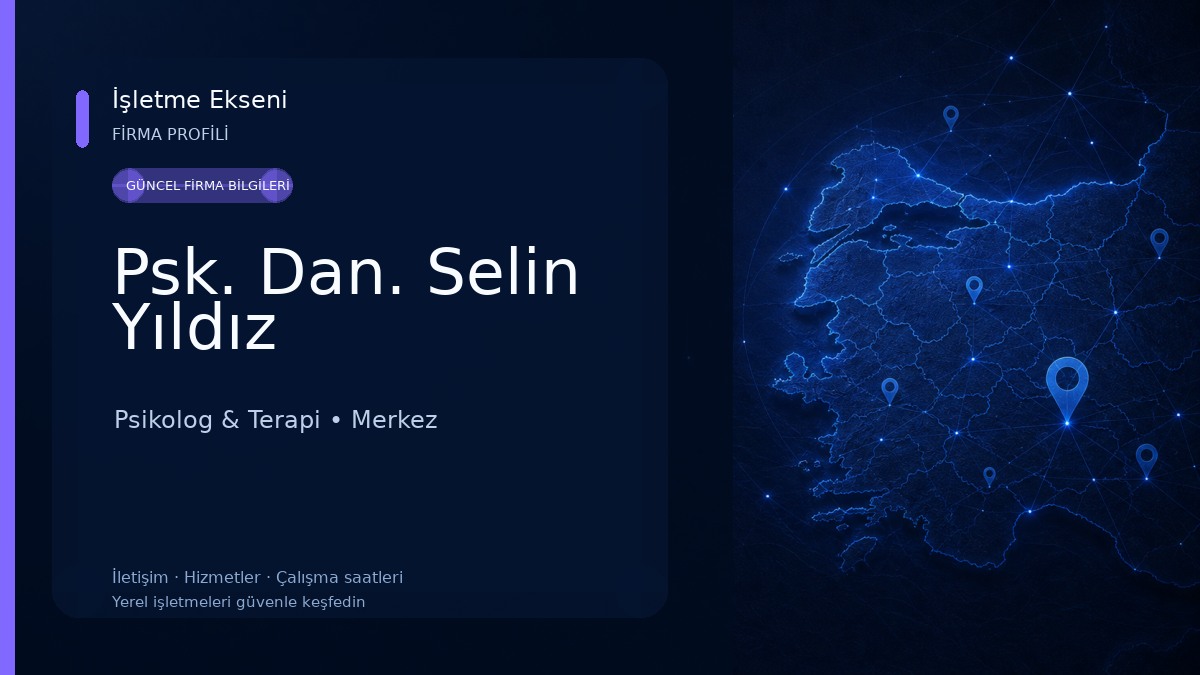 Psk. Dan. Selin Yıldız Psikolog & Terapi