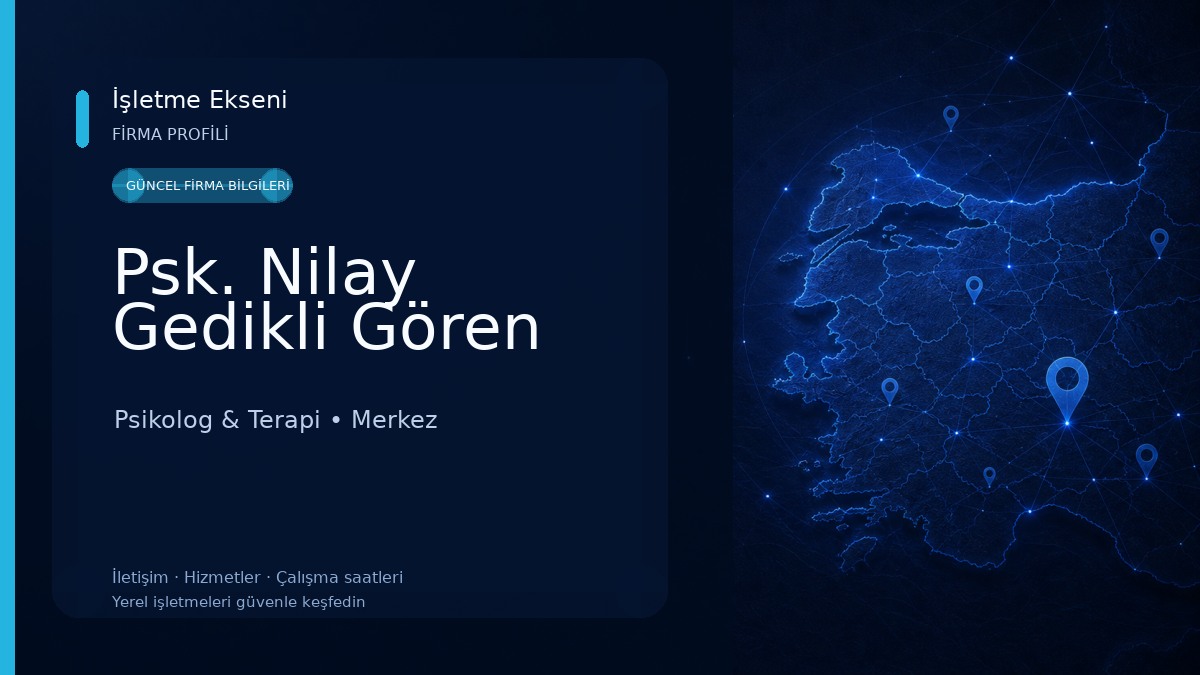 Psk. Nilay Gedikli Gören Psikolog & Terapi