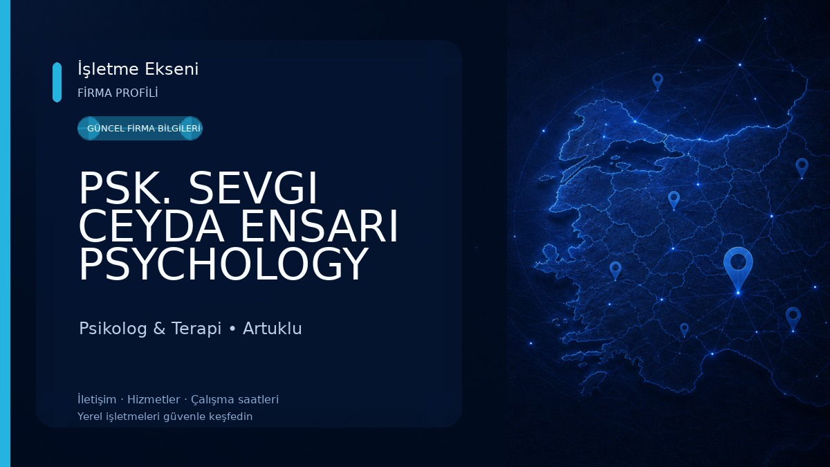 PSK. SEVGI CEYDA ENSARI PSYCHOLOGY Psikolog & Terapi