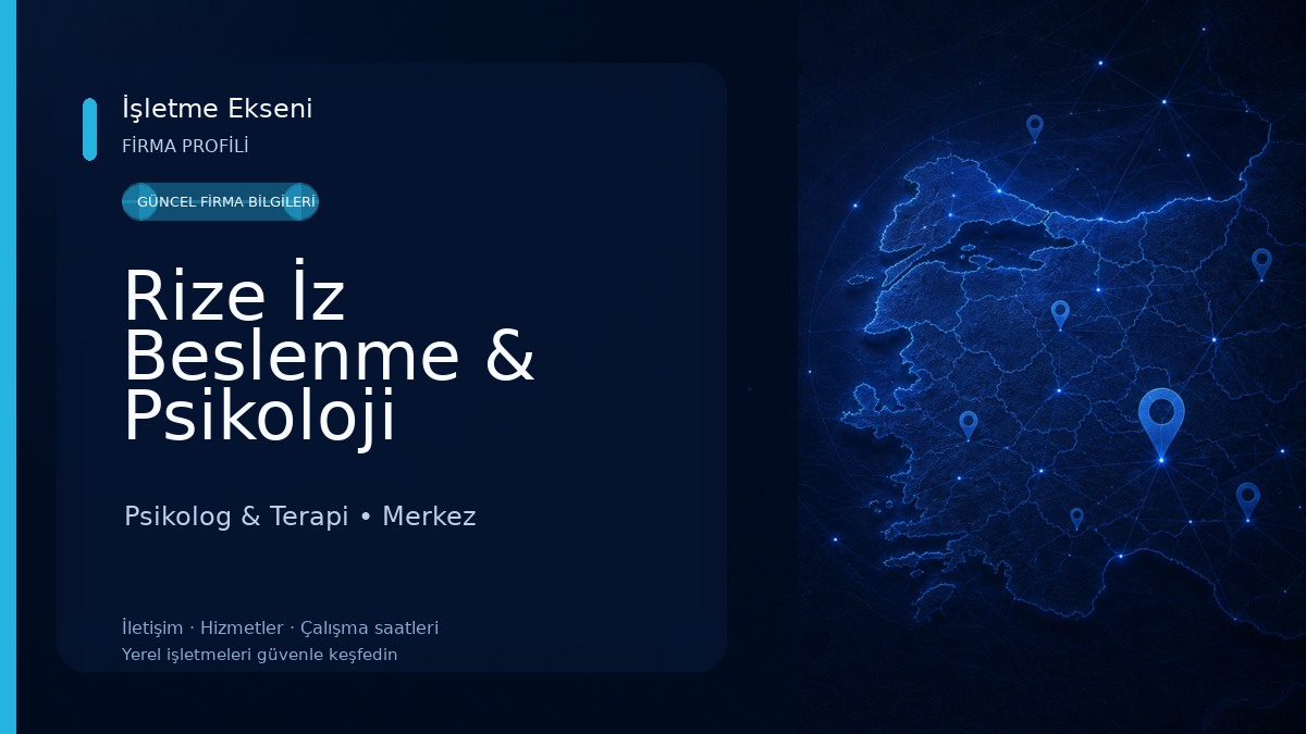 Rize İz Beslenme & Psikoloji Danışmanlık Merkezi Psikolog & Terapi