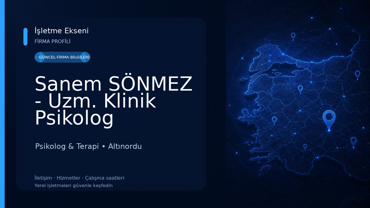 Sanem SÖNMEZ - Uzm. Klinik Psikolog 