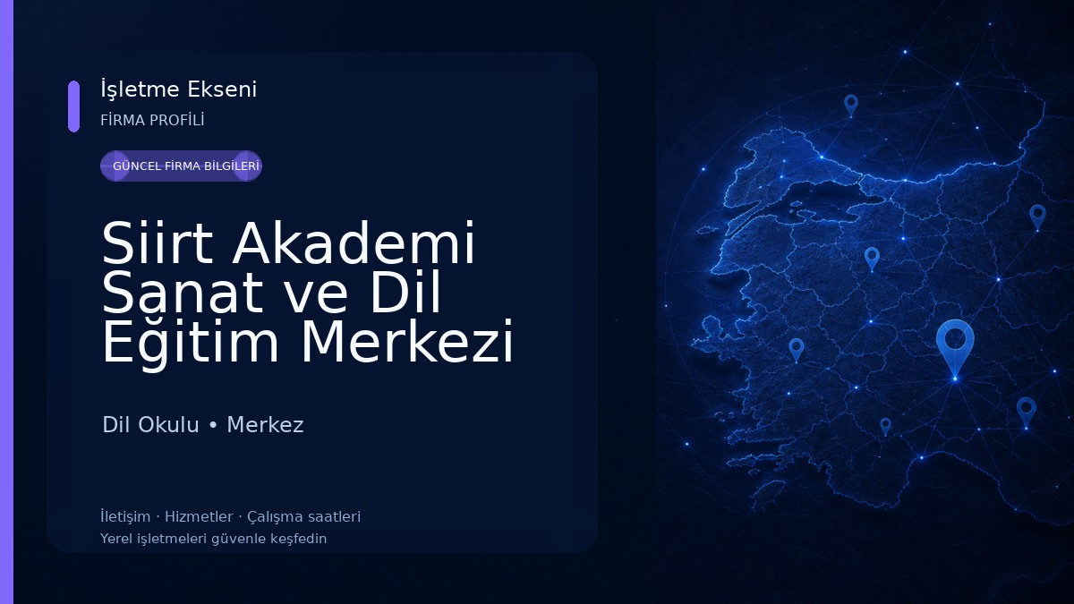 Siirt Akademi Sanat ve Dil Eğitim Merkezi Dil Okulu