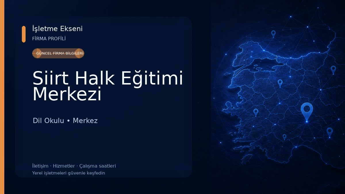 Siirt Halk Eğitimi Merkezi Dil Okulu
