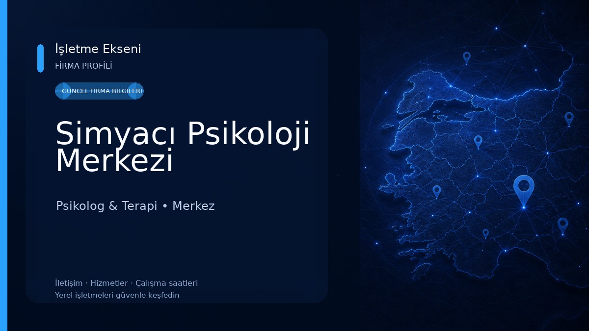 Simyacı Psikoloji Merkezi Psikolog & Terapi