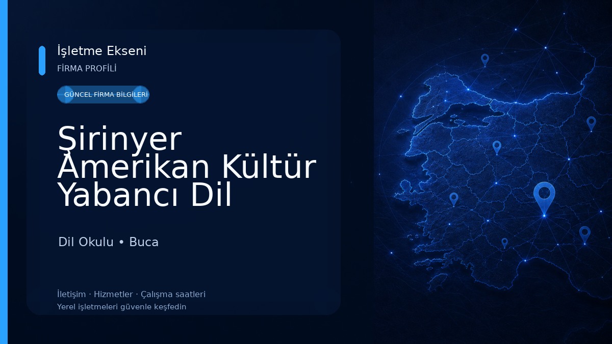 Şirinyer Amerikan Kültür Yabancı Dil Kursu Dil Okulu