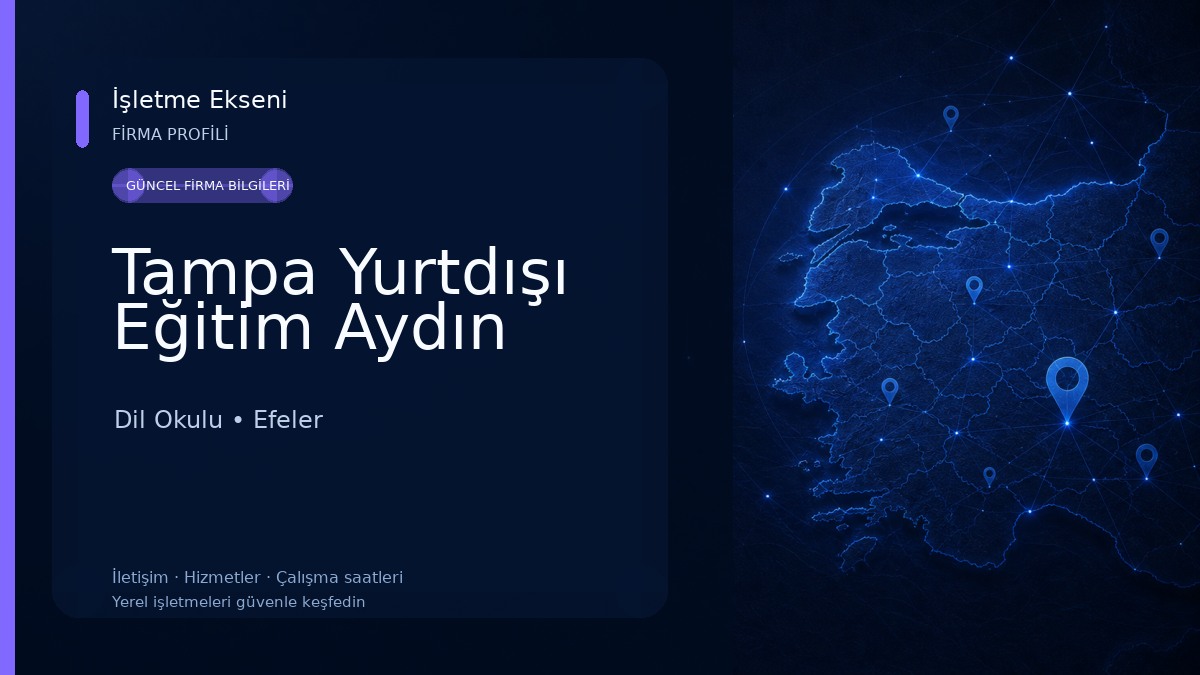 Tampa Yurtdışı Eğitim Aydın Dil Okulu