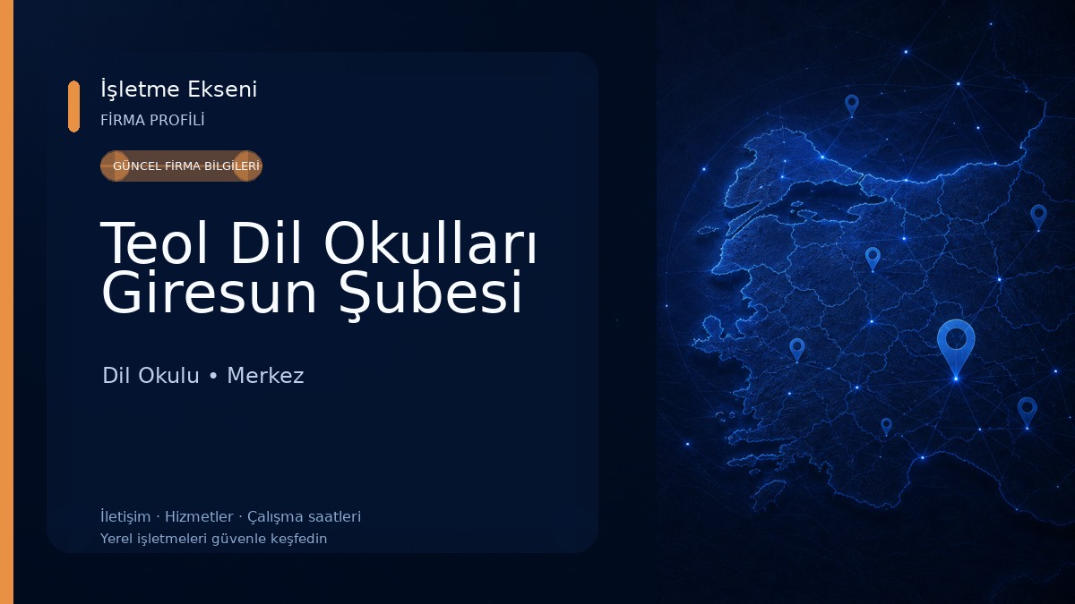 Teol Dil Okulları Giresun Şubesi Dil Okulu