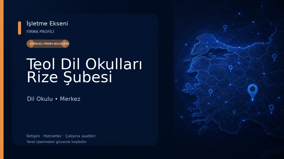 Teol Dil Okulları Rize Şubesi 