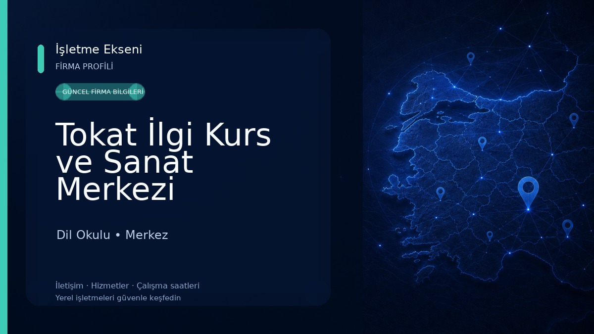 Tokat İlgi Kurs ve Sanat Merkezi Dil Okulu