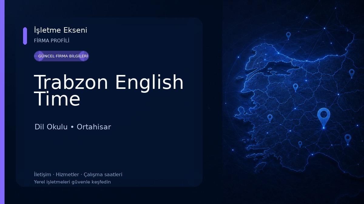 Trabzon English Time Dil Okulu