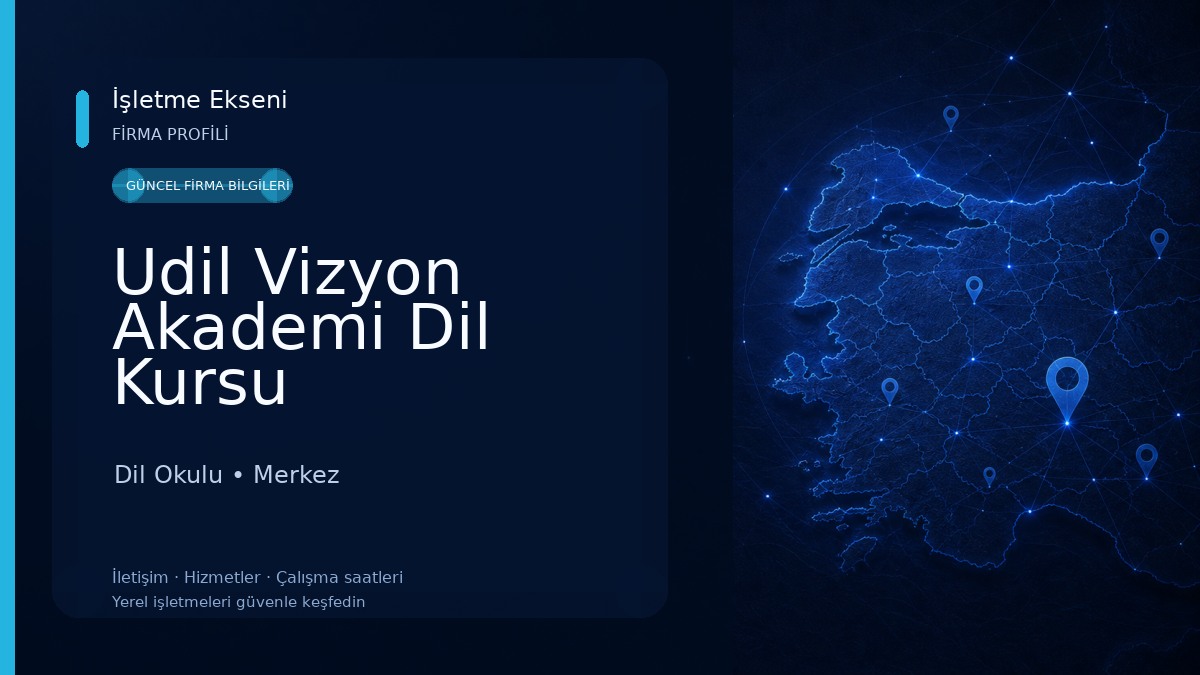 Udil Vizyon Akademi Dil Kursu Dil Okulu