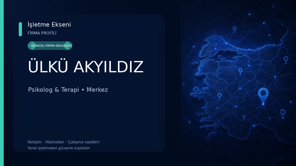 ÜLKÜ AKYILDIZ Psikolog & Terapi