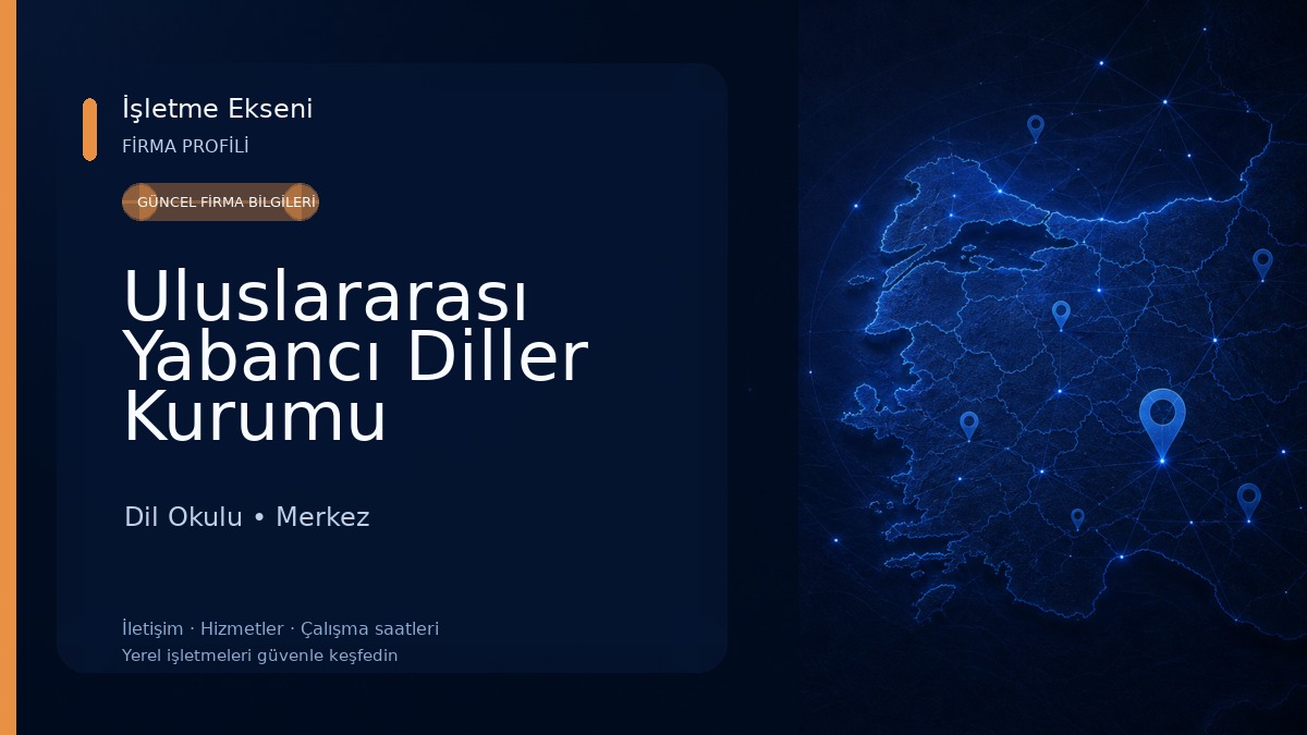 Uluslararası Yabancı Diller Kurumu Dil Okulu