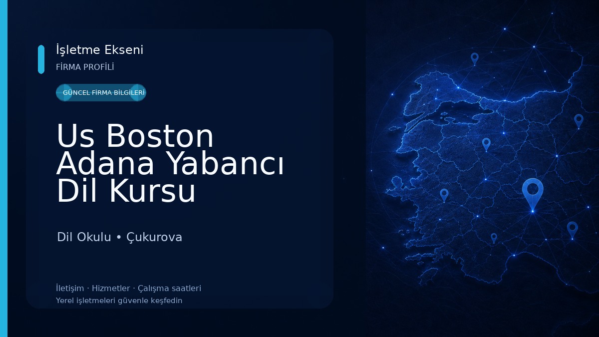 Us Boston Adana Yabancı Dil Kursu