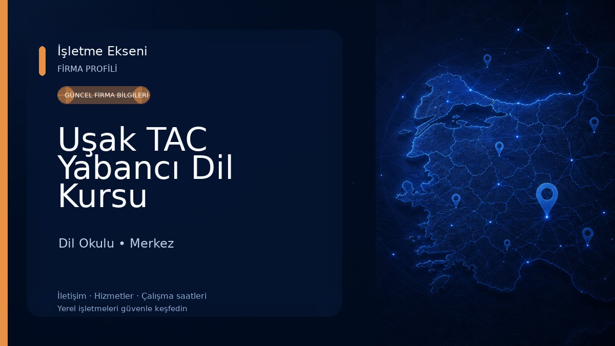 Uşak TAC Yabancı Dil Kursu Dil Okulu