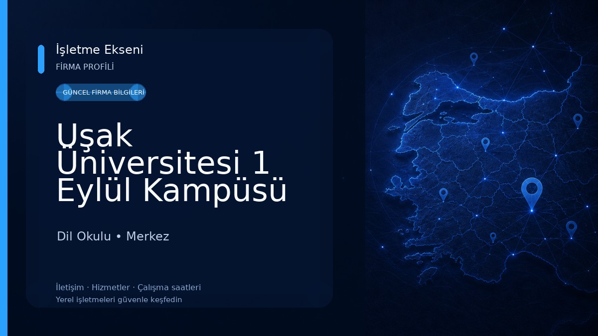 Uşak Üniversitesi 1 Eylül Kampüsü