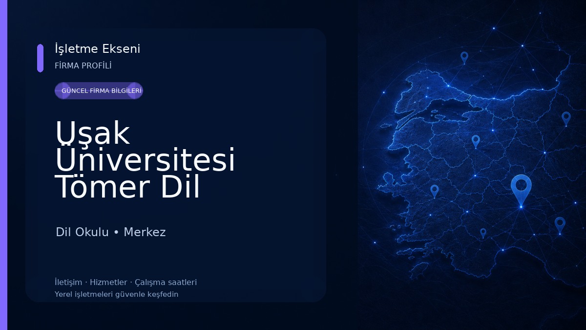 Uşak Üniversitesi Tömer Dil Merkezi Dil Okulu