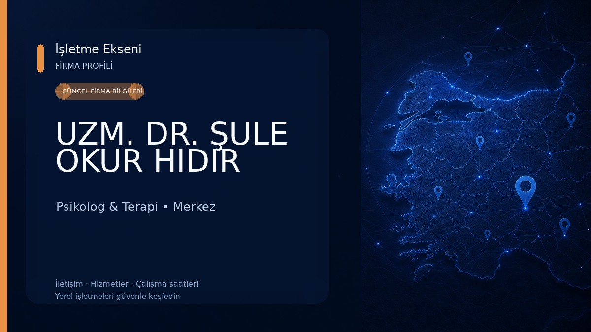 UZM. DR. ŞULE OKUR HIDIR