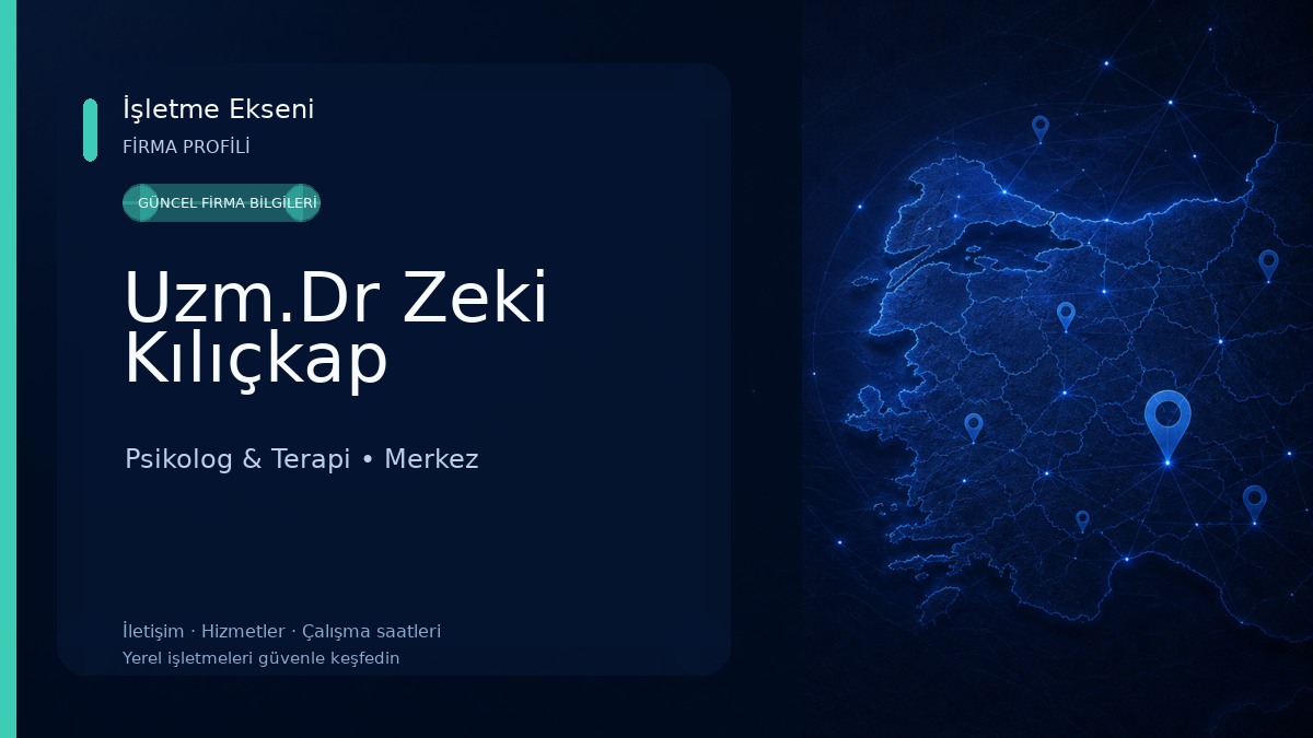 Uzm.Dr Zeki Kılıçkap Psikolog & Terapi