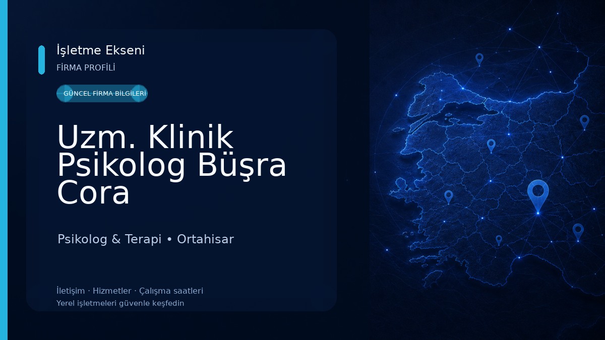 Uzm. Klinik Psikolog Büşra Cora Psikolog & Terapi