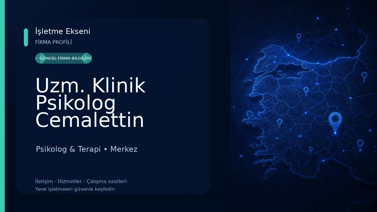 Uzm. Klinik Psikolog Cemalettin ÇELİKCAN Psikolog & Terapi
