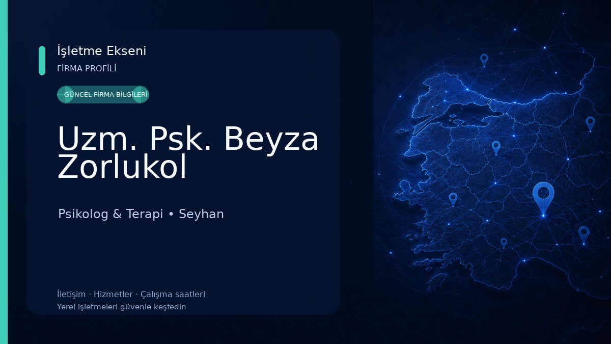 Uzm. Psk. Beyza Zorlukol Psikolog & Terapi