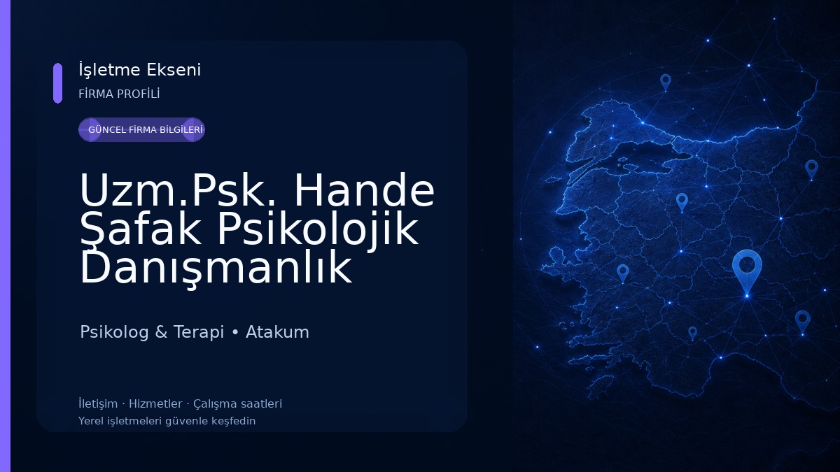 Uzm.Psk. Hande Şafak Psikolojik Danışmanlık Merkezi Psikolog & Terapi
