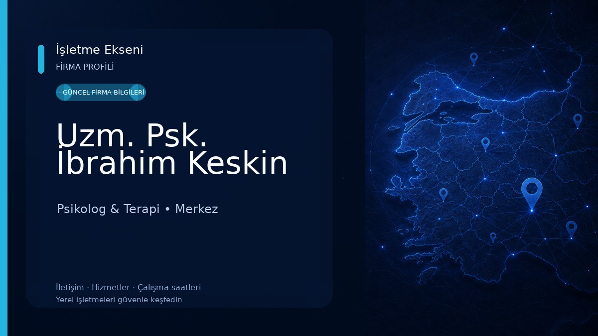 Uzm. Psk. İbrahim Keskin