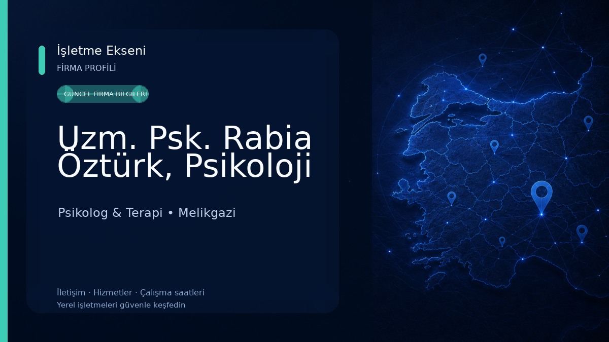 Uzm. Psk. Rabia Öztürk, Psikoloji