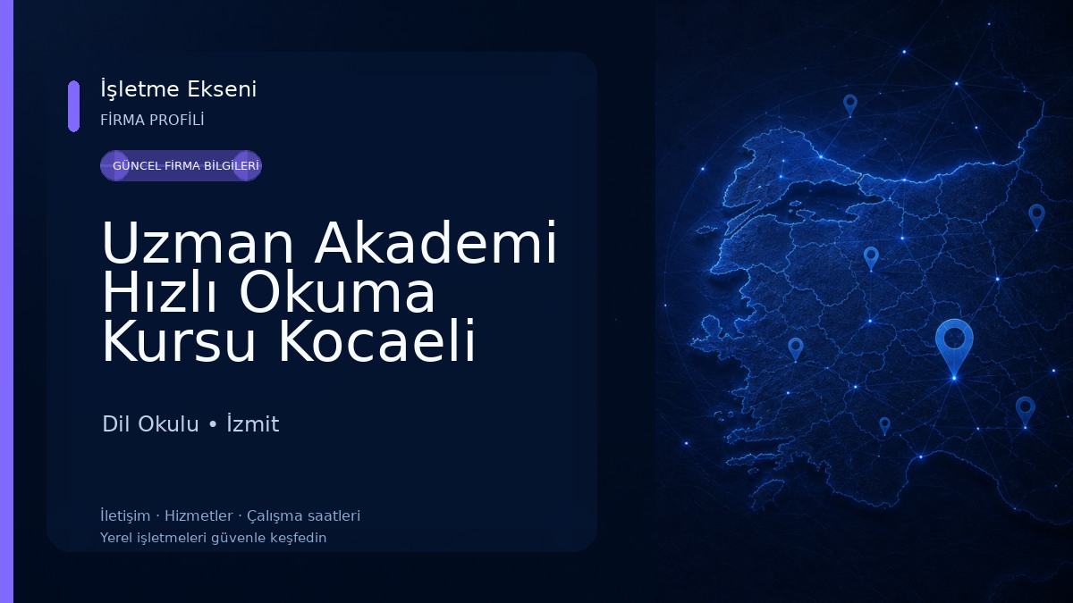 Uzman Akademi Hızlı Okuma Kursu Kocaeli Dil Okulu