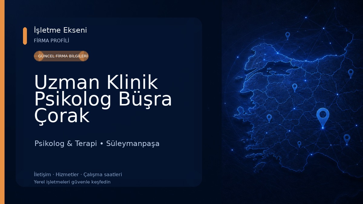 Uzman Klinik Psikolog Büşra Çorak Psikolog & Terapi