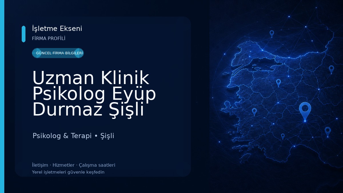 Uzman Klinik Psikolog Eyüp Durmaz Şişli Aile Terapi Nişantaşı Psikolog Nişantaşı Psikolog Önerisi Şişli Psikolog Psikolog & Terapi