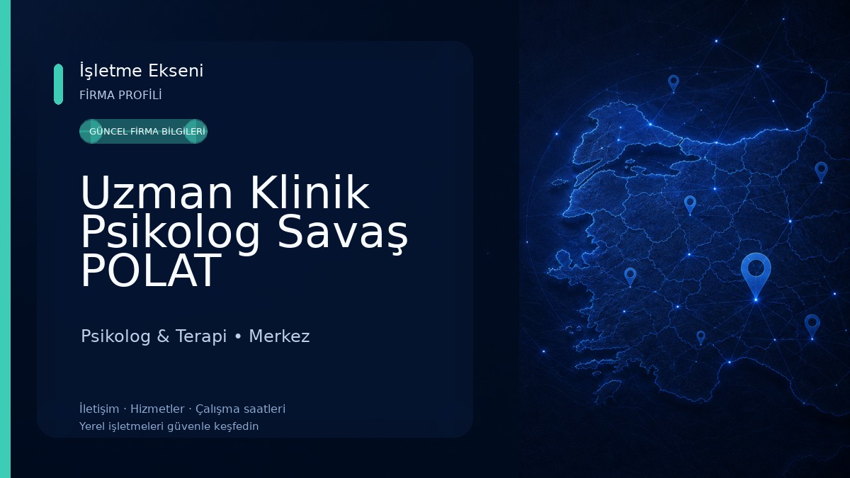 Uzman Klinik Psikolog Savaş POLAT