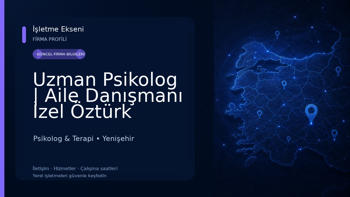 Uzman Psikolog | Aile Danışmanı İzel Öztürk Psikolog & Terapi