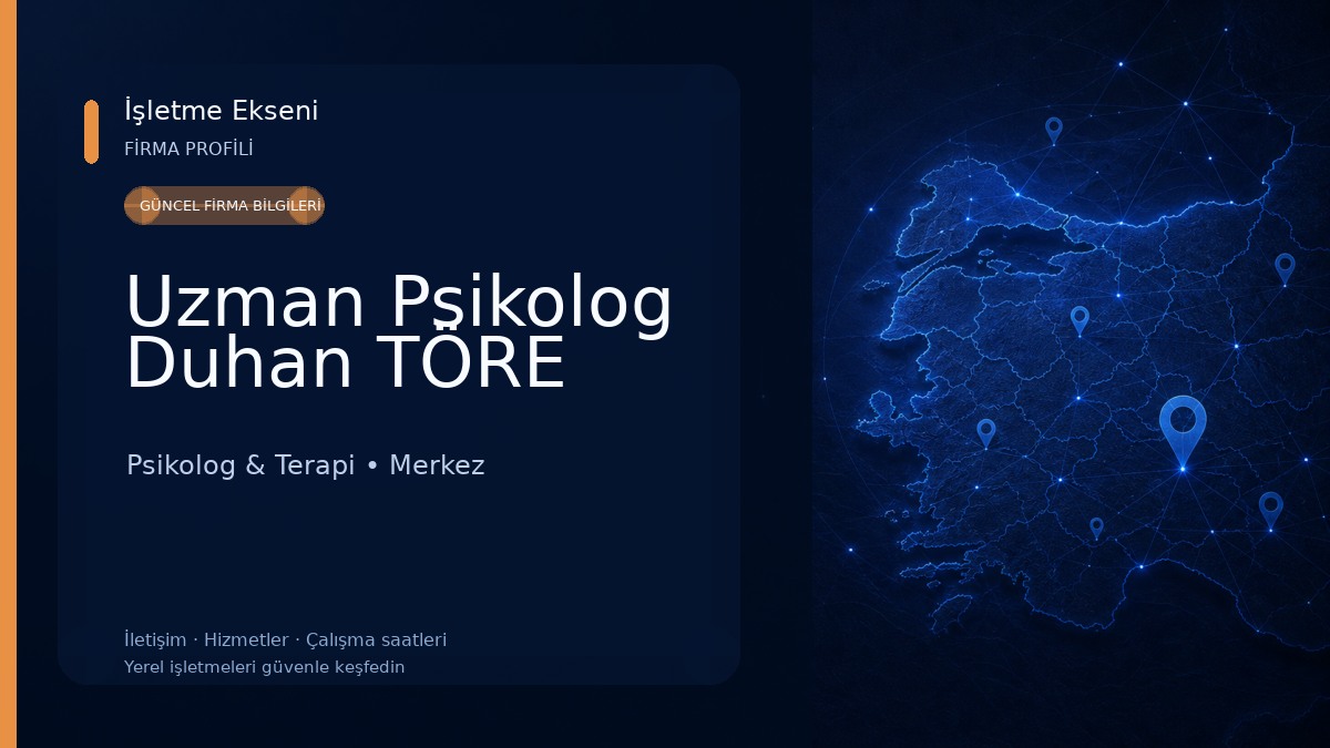 Uzman Psikolog Duhan TÖRE