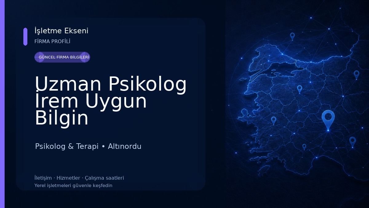 Uzman Psikolog İrem Uygun Bilgin Psikolog & Terapi