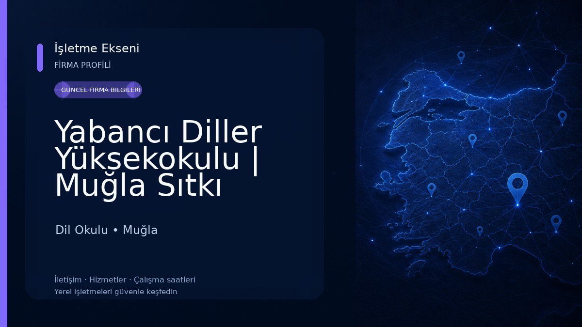 Yabancı Diller Yüksekokulu | Muğla Sıtkı Koçman Üniversitesi Dil Okulu