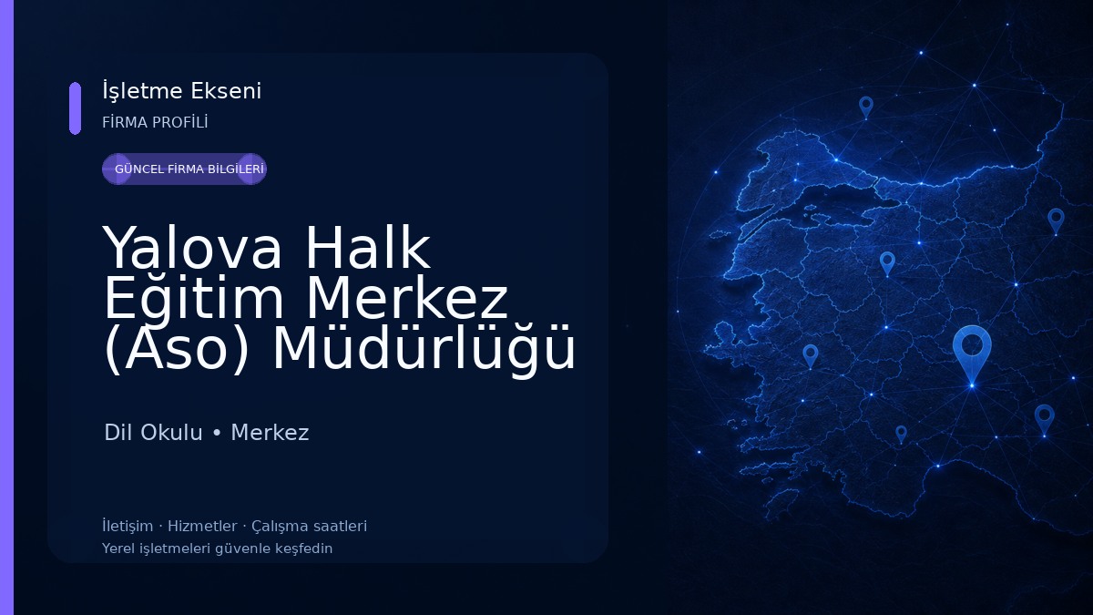 Yalova Halk Eğitim Merkez (Aso) Müdürlüğü Dil Okulu